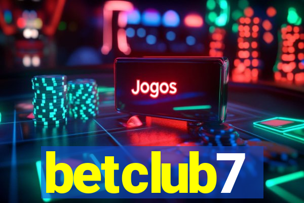 betclub7