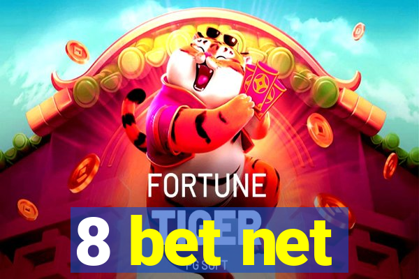 8 bet net