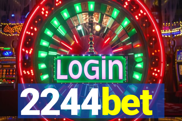 2244bet