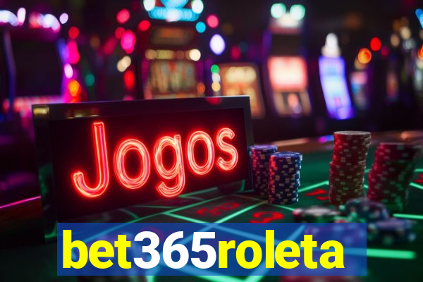 bet365roleta