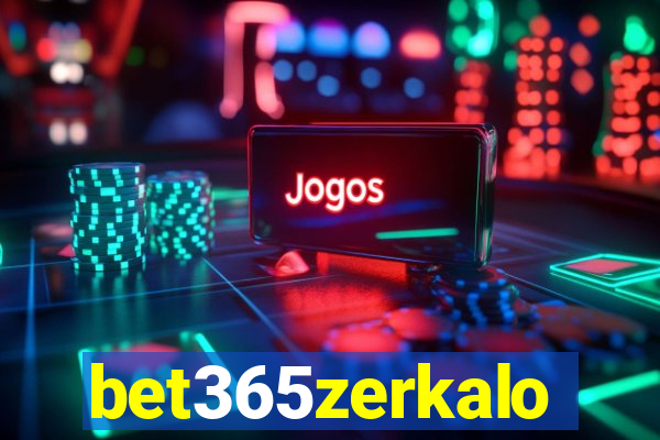 bet365zerkalo