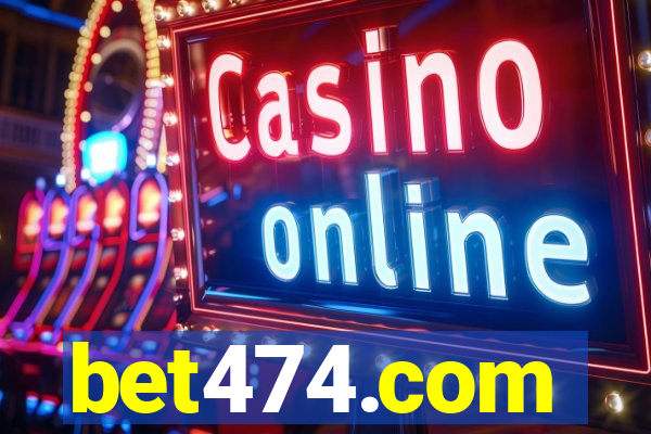 bet474.com