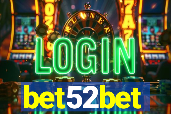 bet52bet