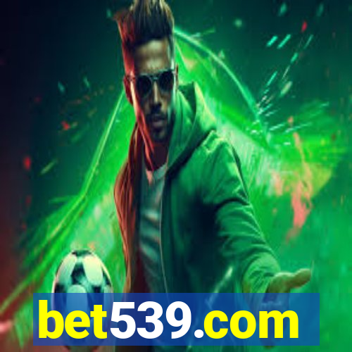 bet539.com