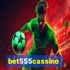 bet555cassino