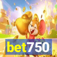 bet750