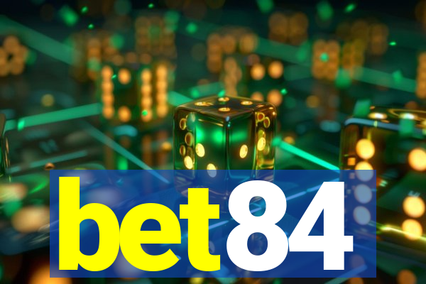 bet84