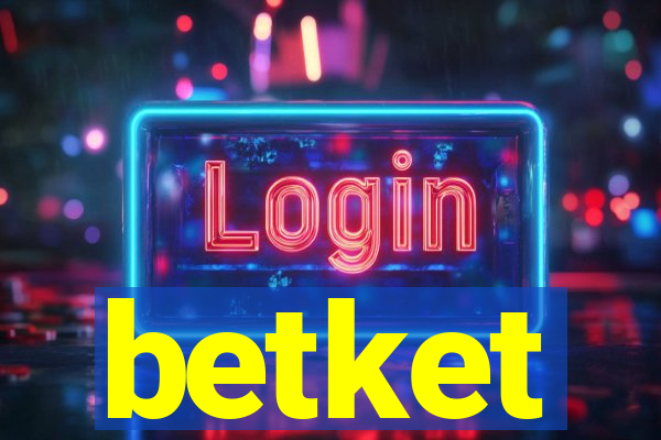 betket