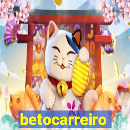 betocarreiro