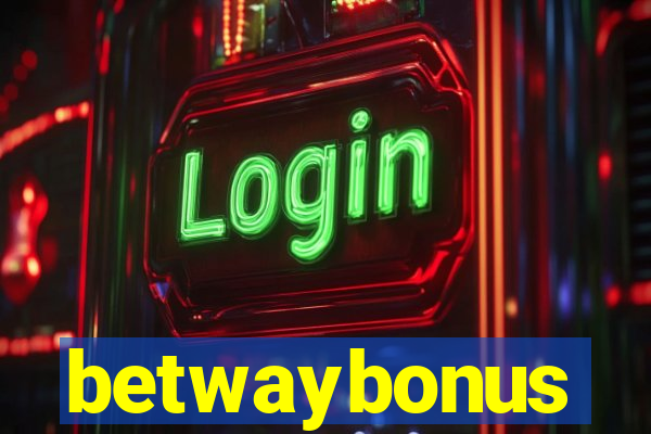 betwaybonus