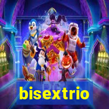 bisextrio