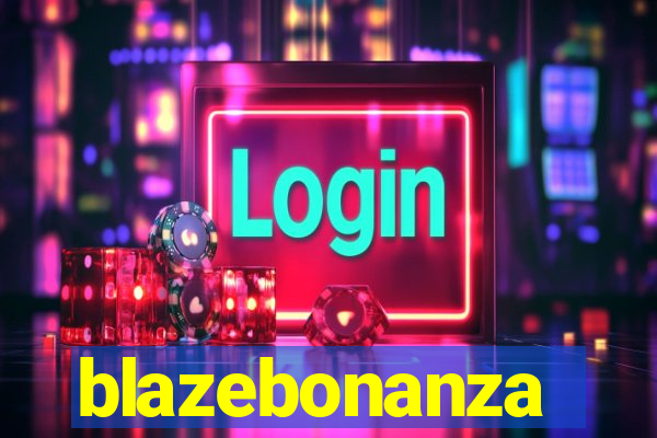 blazebonanza