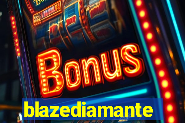 blazediamante