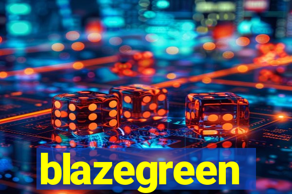 blazegreen