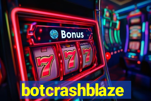 botcrashblaze