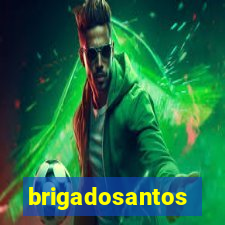 brigadosantos