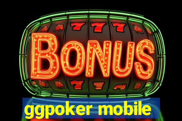 ggpoker mobile