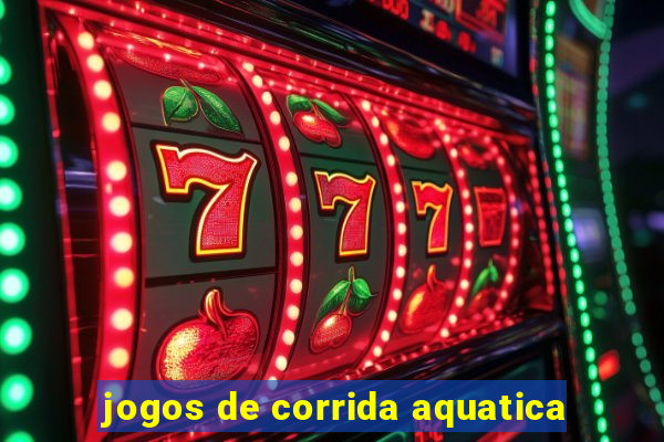 jogos de corrida aquatica