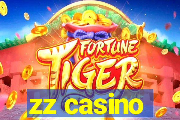 zz casino