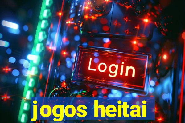 jogos heitai