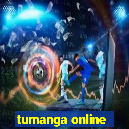 tumanga online