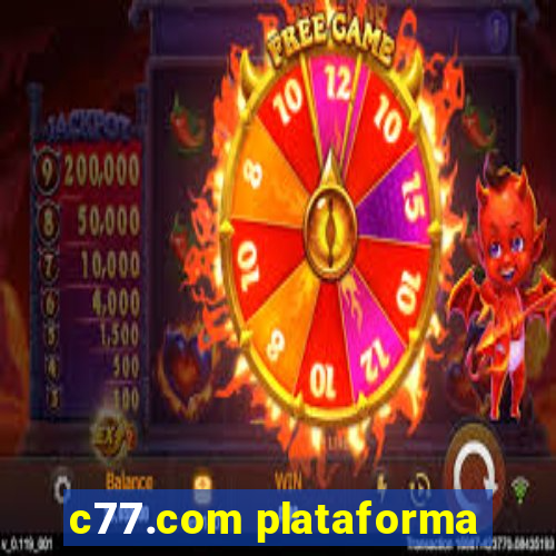 c77.com plataforma