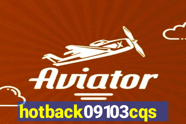 hotback09103cqs.cc