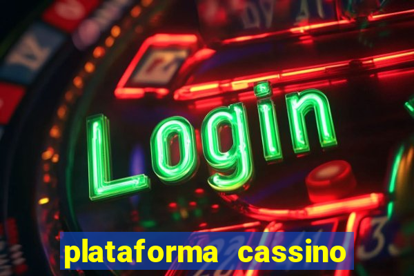 plataforma cassino que paga no cadastro