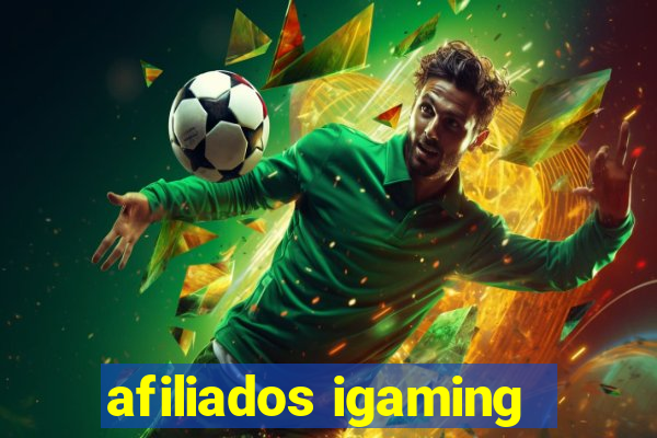 afiliados igaming