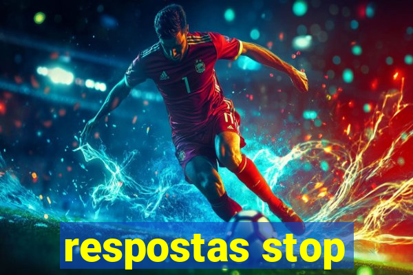 respostas stop