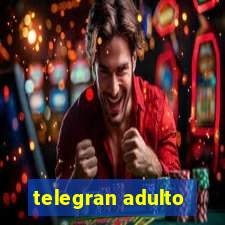 telegran adulto