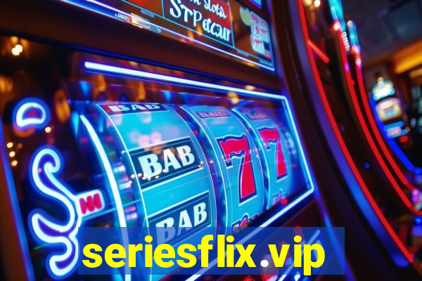 seriesflix.vip