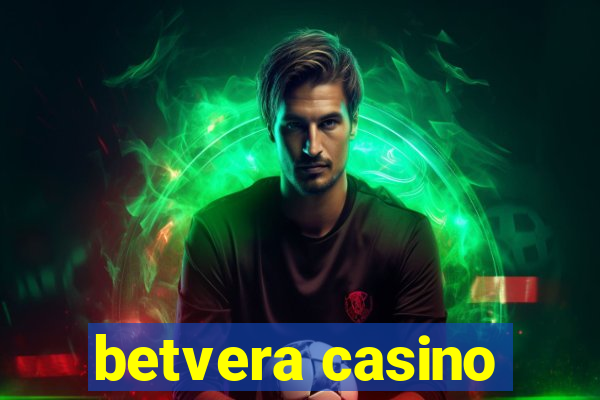 betvera casino