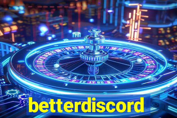 betterdiscord