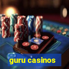 guru casinos