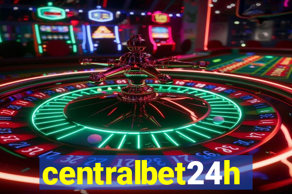 centralbet24h