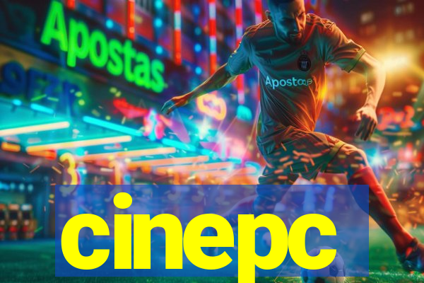 cinepc