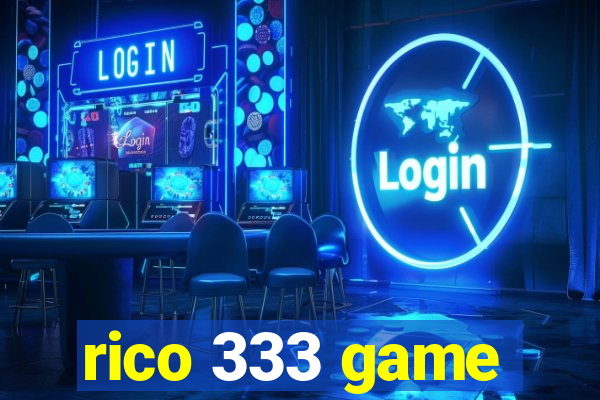 rico 333 game