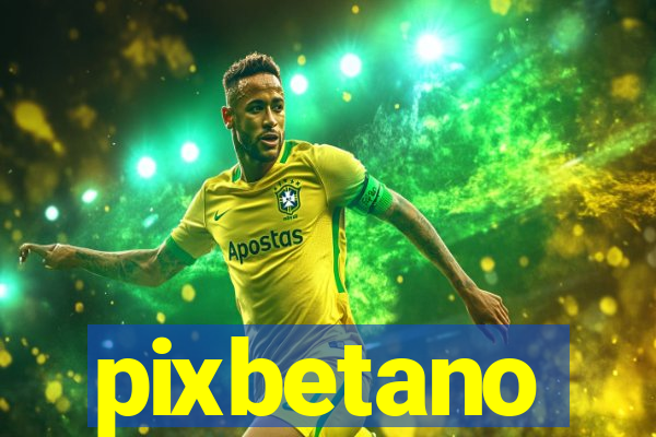 pixbetano