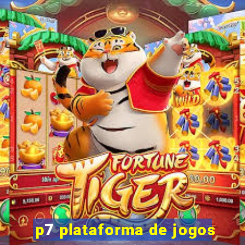 p7 plataforma de jogos