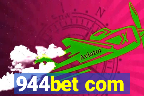 944bet com