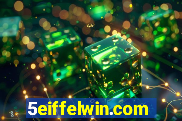 5eiffelwin.com