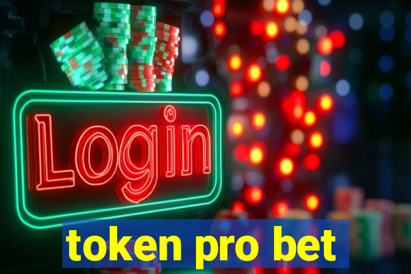 token pro bet