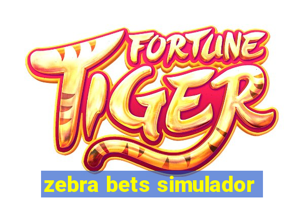 zebra bets simulador