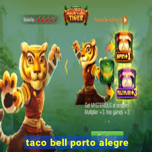 taco bell porto alegre