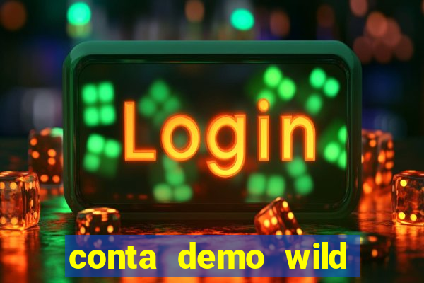 conta demo wild bounty showdown