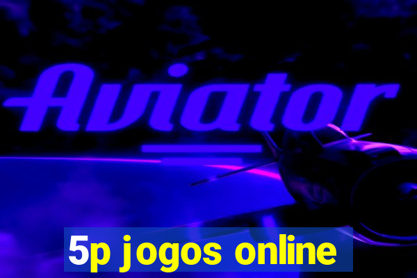 5p jogos online