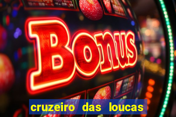 cruzeiro das loucas (2002) torrent