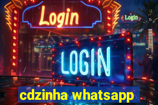 cdzinha whatsapp