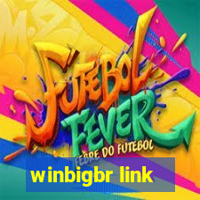 winbigbr link